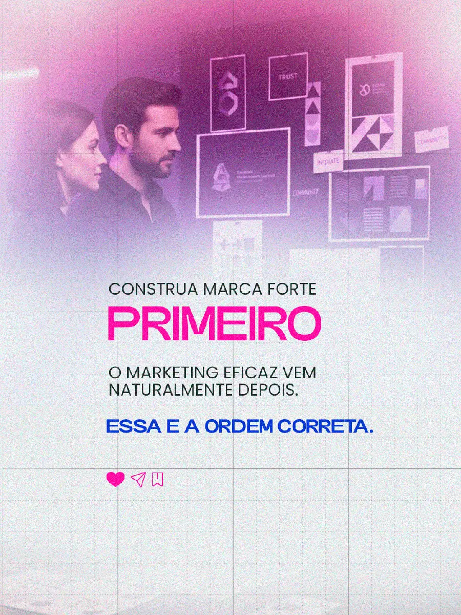 Dois profissionais analisam quadros de design de marca com texto destacando construir uma marca forte primeiro antes do marketing.