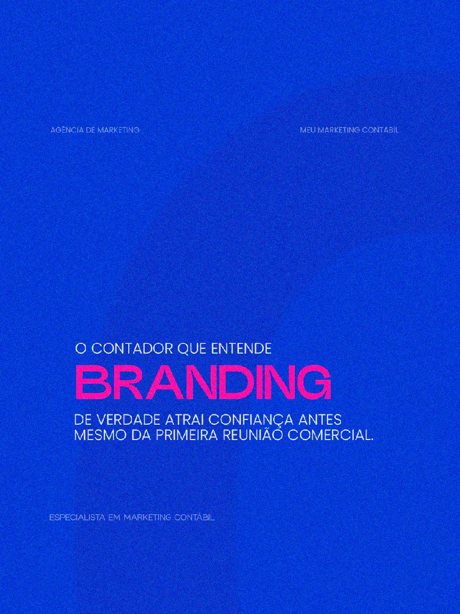 Fundo azul com texto destacando que o contador que entende branding atrai confiança antes da primeira reunião comercial