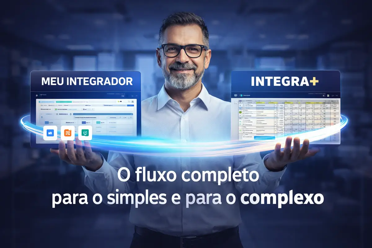 Contador segurando telas digitais dos sistemas Meu Integrador e Integra+ com texto sobre fluxo completo para simples e complexo