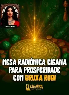 Mesa radiônica cigana para prosperidade com Bruxa Rubi