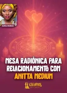 Mesa radiônica para relacionamento anunciada por Anitta Medium