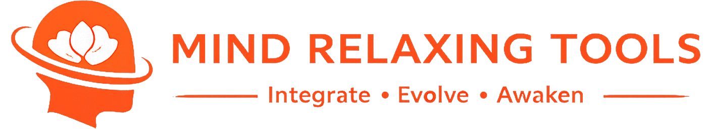 Mind Relaxing Tools