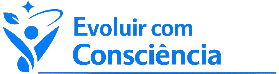 Evoluir com Consciência